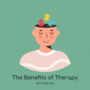 The Benefits of Therapy